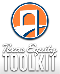 Texas Equity Toolkit